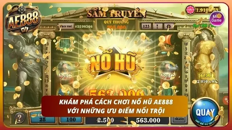 Nổ hũ AE888 với màn slot Sấm Truyền, bảng thưởng và nút Quay.